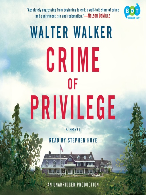 Title details for Crime of Privilege by Walter Walker - Available